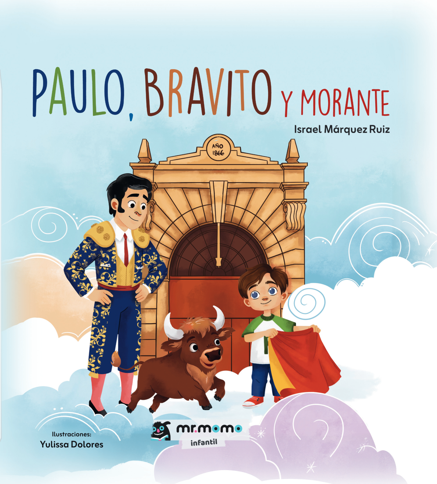 Portada del libro Paulo, Bravito y Morante